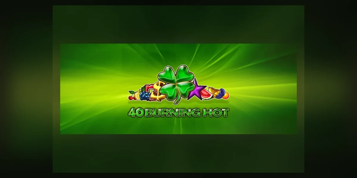 40 Burning Hot slot by Amusnet
